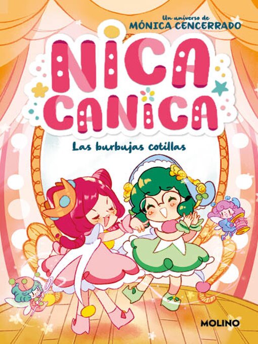 Title details for Nica Canica 2--Las burbujas cotillas by Mónica Cencerrado - Available